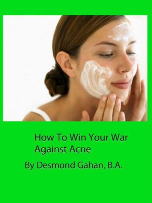 cover image of How to Win Your War Against Acne
